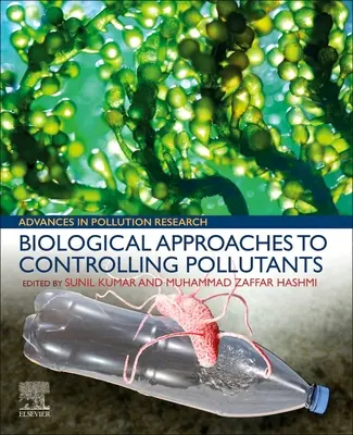 Approches biologiques du contrôle des polluants - Biological Approaches to Controlling Pollutants