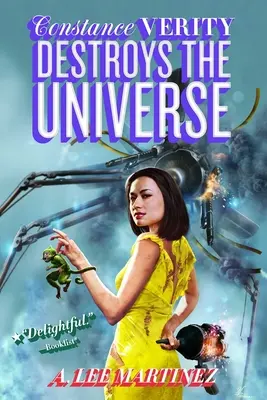 Constance Verity détruit l'univers : Volume 3 - Constance Verity Destroys the Universe: Volume 3