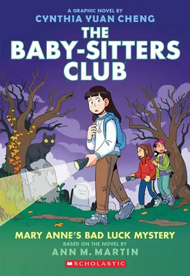 Le mystère de la malchance de Mary Anne : Un roman graphique (Le Club des Baby-Sitters #13) - Mary Anne's Bad Luck Mystery: A Graphic Novel (the Baby-Sitters Club #13)