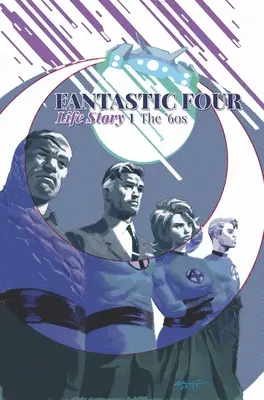 Les quatre fantastiques : L'histoire d'une vie - Fantastic Four: Life Story