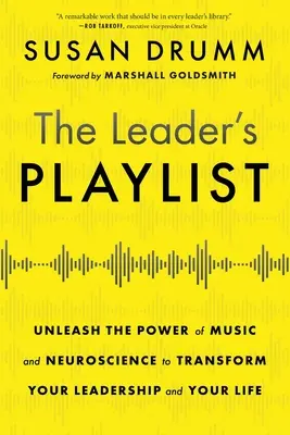 La liste de lecture du leader - The Leader's Playlist