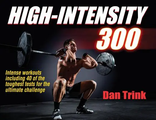 Haute intensité 300 - High-Intensity 300