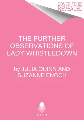 Les autres observations de Lady Whistledown - The Further Observations of Lady Whistledown