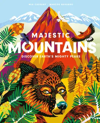 Montagnes majestueuses : Découvrez les puissants sommets de la Terre - Majestic Mountains: Discover Earth's Mighty Peaks