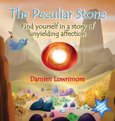 La pierre singulière : Retrouvez-vous dans une histoire d'affection inébranlable - The Peculiar Stone: Find yourself in a story of unyielding affection
