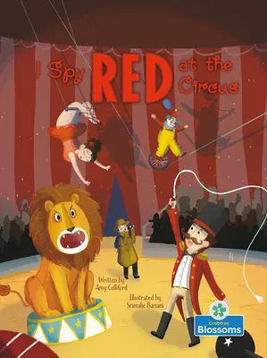 J'espionne le rouge au cirque - I Spy Red at the Circus