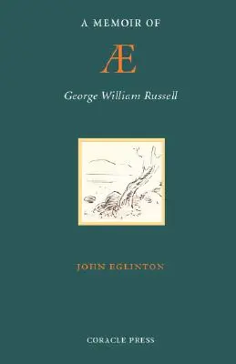 Mémoires d'AE (George William Russell) - A Memoir of AE (George William Russell)