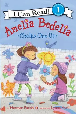 Amelia Bedelia s'amuse à la craie - Amelia Bedelia Chalks One Up