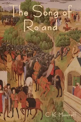 La Chanson de Roland - The Song of Roland