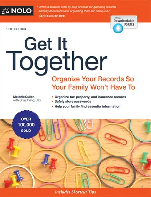 Rassemblez vos affaires : Organisez vos dossiers pour que votre famille n'ait pas à le faire - Get It Together: Organize Your Records So Your Family Won't Have to