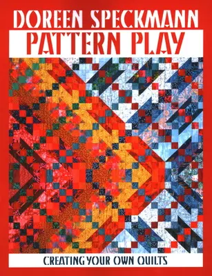 Pattern Play - Édition imprimée à la demande - Pattern Play - Print on Demand Edition