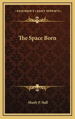 Les nés de l'espace - The Space Born