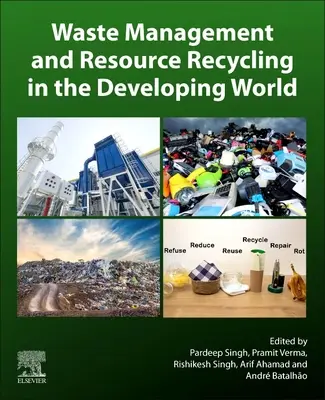 Gestion des déchets et recyclage des ressources dans le monde en développement - Waste Management and Resource Recycling in the Developing World