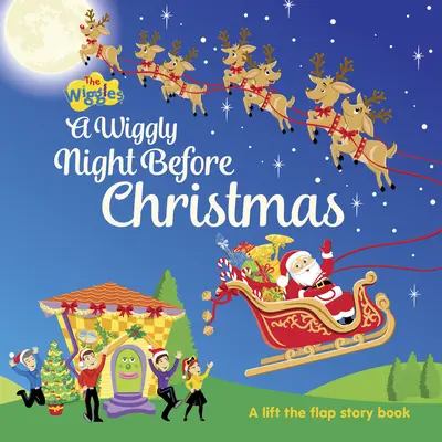 La nuit de Noël des Wiggles : soulevez les rabats - A Wiggly Night Before Christmas Lift the Flaps