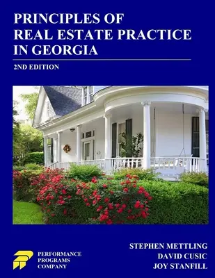 Principes de la pratique immobilière en Géorgie : 2ème édition - Principles of Real Estate Practice in Georgia: 2nd Edition