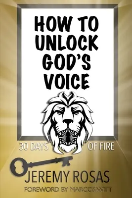 Comment déverrouiller la voix de Dieu - How to Unlock God's Voice