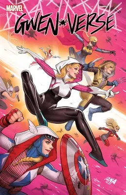 Spider-Gwen : Gwenverse - Spider-Gwen: Gwenverse