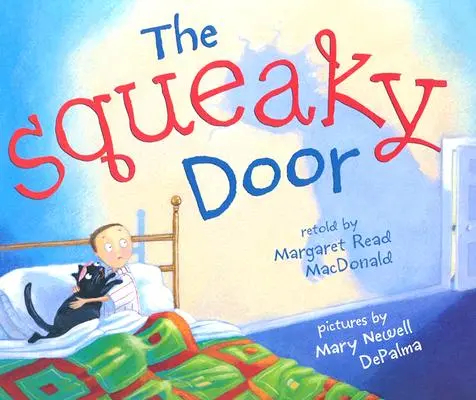 La porte qui grince - The Squeaky Door