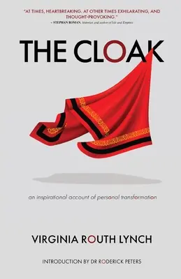 Le Manteau : Un récit inspirant de transformation personnelle - The Cloak: An inspirational account of personal transformation