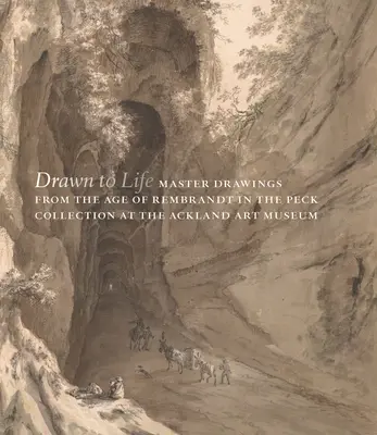 Drawn to Life : Dessins de maîtres de l'époque de Rembrandt dans la collection Peck au musée d'art Ackland - Drawn to Life: Master Drawings from the Age of Rembrandt in the Peck Collection at the Ackland Art Museum
