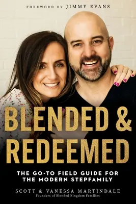 Mélangés et rachetés - Blended and Redeemed