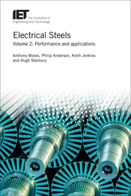 Aciers électriques : Performances et applications - Electrical Steels: Performance and Applications