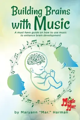 Construire des cerveaux avec la musique - Building Brains with Music