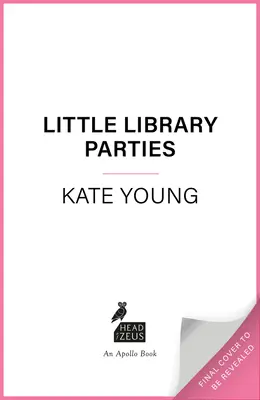 Les fêtes de la Petite Bibliothèque - Little Library Parties