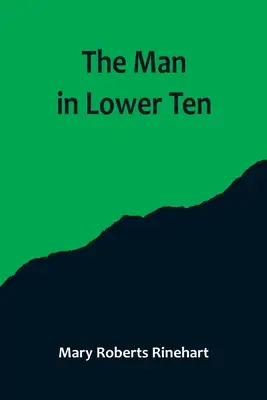 L'homme de Lower Ten - The Man in Lower Ten