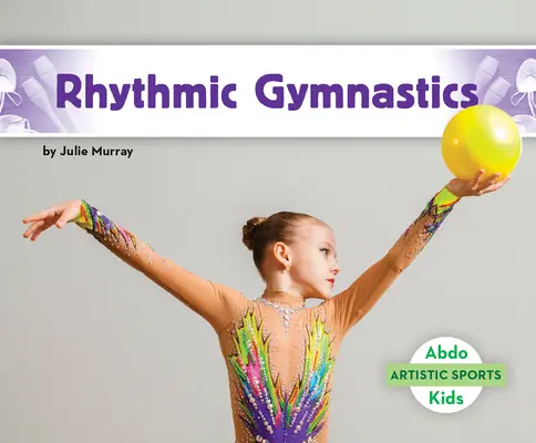 Gymnastique rythmique - Rhythmic Gymnastics