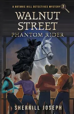 Rue Walnut : Phantom Rider - Walnut Street: Phantom Rider