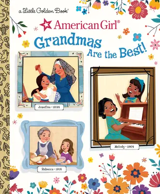 Les grands-mères sont les meilleures ! (Fille américaine) - Grandmas Are the Best! (American Girl)