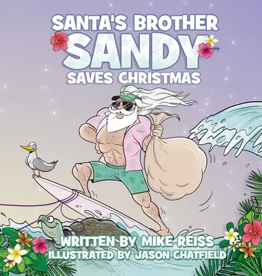 Sandy, le frère du Père Noël, sauve Noël - Santa's Brother Sandy Saves Christmas