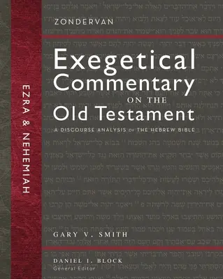 Esdras et Néhémie : Une analyse discursive de la Bible hébraïque 12 - Ezra and Nehemiah: A Discourse Analysis of the Hebrew Bible 12