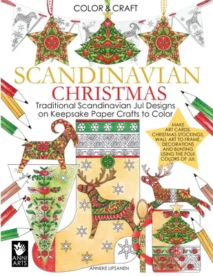 Noël scandinave : Les dessins traditionnels scandinaves de Jul sur du papier souvenir - Artisanat à colorier - Scandinavian Christmas: Traditional Scandinavian Jul Designs on Keepsake Paper Crafts to Color