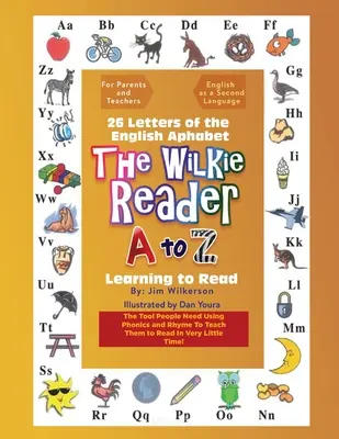 Le lecteur Wilkie : L'alphabet anglais de A à Z - The Wilkie Reader: The English Alphabet from A to Z