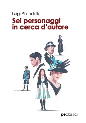 Deux personnages à la recherche d'un auteur - Sei personaggi in cerca d'autore