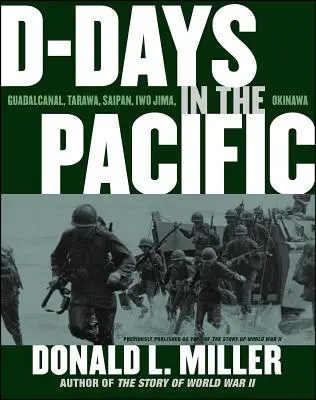 Les jours J dans le Pacifique - D-Days in the Pacific