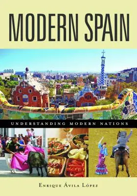 L'Espagne moderne - Modern Spain