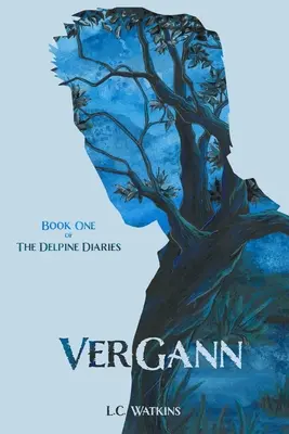 VerGann : Le journal de Delpine - VerGann: The Delpine Diaries