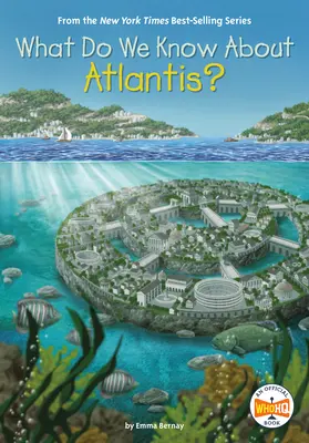 Que savons-nous de l'Atlantide ? - What Do We Know about Atlantis?