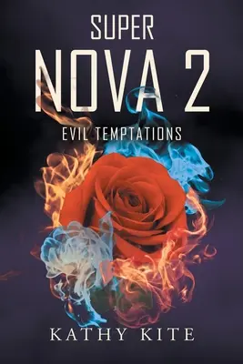 Super Nova 2 : Tentations diaboliques - Super Nova 2: Evil Temptations