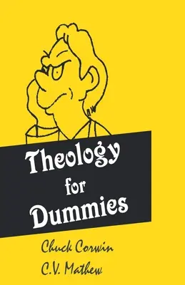 La théologie pour les nuls - Theology for Dummies