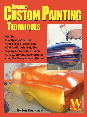 Techniques avancées de peinture personnalisée - Advanced Custom Painting Techniques