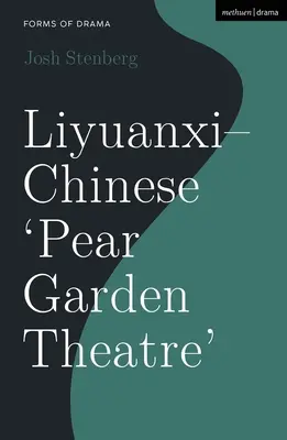 Liyuanxi - Le « théâtre du jardin de poires » chinois - Liyuanxi - Chinese 'Pear Garden Theatre'