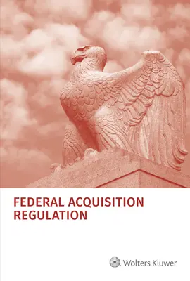 Règlement sur les acquisitions fédérales (Far) : A partir du 1er juillet 2022 - Federal Acquisition Regulation (Far): As of July 1, 2022