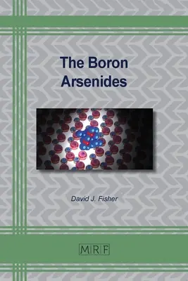 Les arséniures de bore - The Boron Arsenides