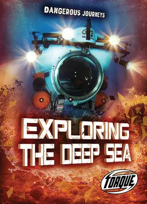 Explorer les profondeurs de la mer - Exploring the Deep Sea