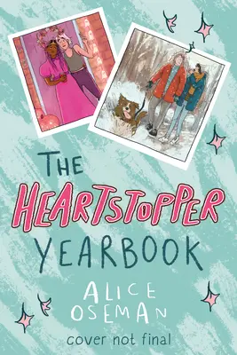 L'annuaire de Heartstopper - The Heartstopper Yearbook