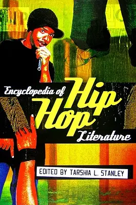 Encyclopédie de la littérature hip-hop - Encyclopedia of Hip Hop Literature